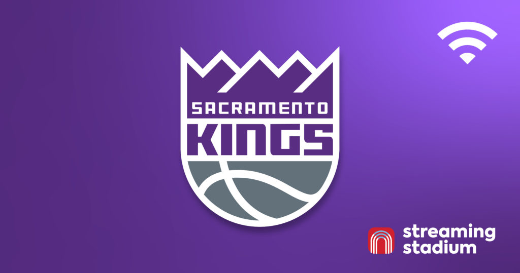Watch the Sacramento Kings live online today's game