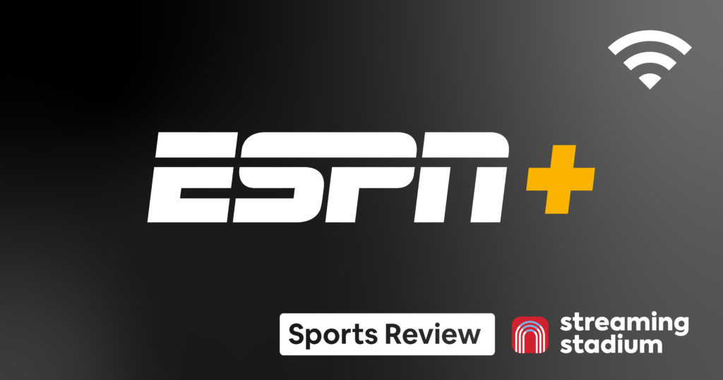 ESPN Plus review