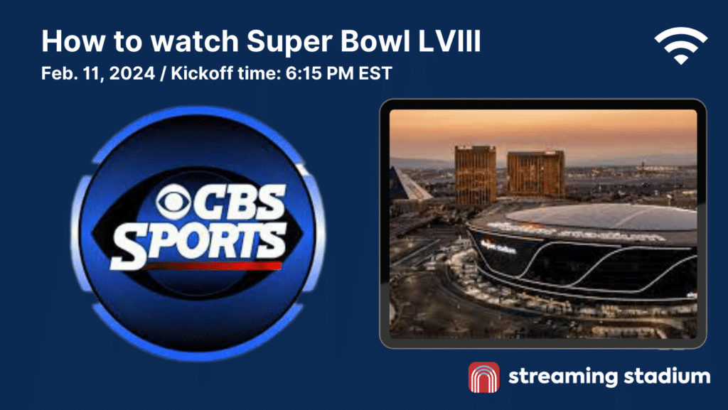 How to stream super bowl lviii in 4k